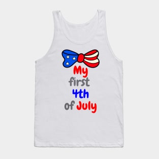 My first 4th of July cute baby independence day Tank Top